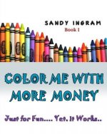 Color Me With More Money