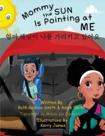 Mommy the Sun Is Pointing at Me--In Korean