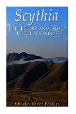 Scythia: The History and Legacy of the Scythians
