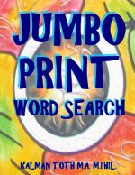 Jumbo Print Word Search: 111 Large Print Word Search Puzzles