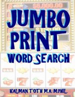 Jumbo Print Word Search: 133 Large Print Themed Word Search Puzzles