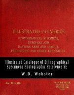 W.D. Webster Illustrated Catalogue of Ethnographical Specimens - Second Edition