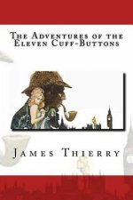 The Adventures of the Eleven Cuff-Buttons