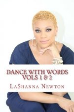 Dance with Words Vols 1 & 2: Collector's Edition