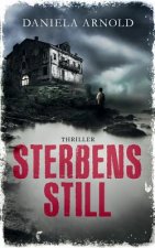 Sterbensstill: Thriller
