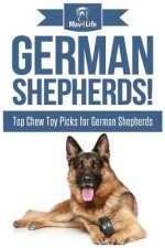 German Shepherds!: Top Chew Toy Picks for German Shepherds