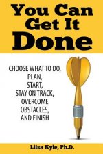 You Can Get it Done