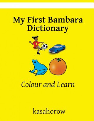 My First Bambara Dictionary