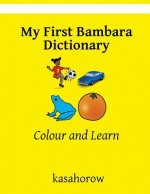 My First Bambara Dictionary