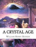 A Crystal Age