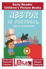 Nestor in Portugal, land of the Discoveries - Early Reader - Children's Picture Books