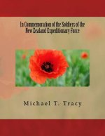 In Commemoration of the Soldiers of the New Zealand Expeditionary Force
