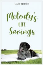 Melody's Life Savings