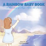 A Rainbow Baby Book