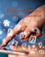 Electronic Learning in Higher Education: A Reader