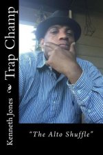Trap Champ: 