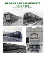 BRT - BMT Car Assignments 1919 - 1933