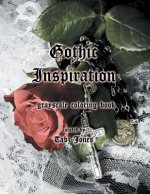 Gothic Inspiration Grayscale Coloring Book