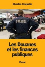 Les Douanes et les finances publiques