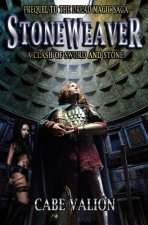 A Clash of Sword and Stone -- Prequel to the The Stoneweaver Saga