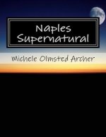 Naples Supernatural