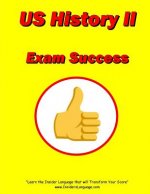 United States History II Exam Success