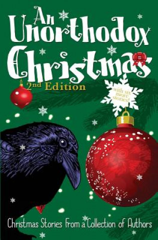 An Unorthodox Christmas 2nd edition