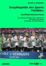[V5.1] Konföderationen-Pokal / Confed-Cup: Enzyklopädie des Sports - FUSSBALL