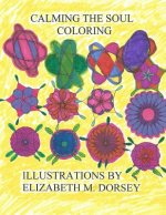 Calming the Soul Coloring Series 2