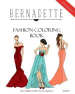 BERNADETTE Fashion Coloring Book Vol.9: Red Carpet Gowns and dresses
