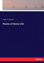 Poems of Home Life