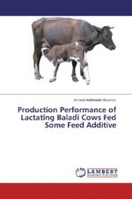 Production Performance of Lactating Baladi Cows Fed Some Feed Additive