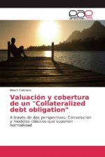 Valuacion y cobertura de un Collateralized debt obligation