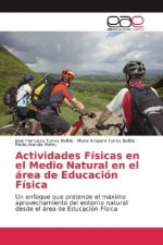Actividades Fisicas en el Medio Natural en el area de Educacion Fisica