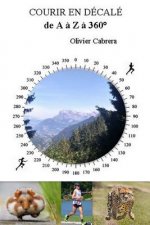 Courir En Décalé de a ? Z ? 360°