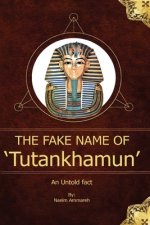 The fake name of Tutankhamun