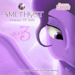 Pegasus Princesses Volume 3: Amethyst Princess of Faith