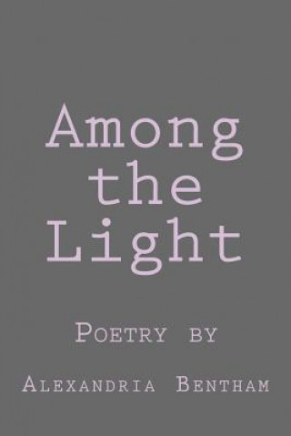 Among the Light