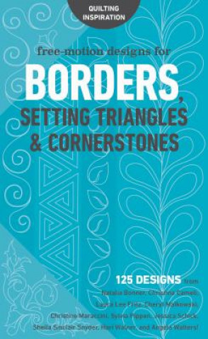 Free-Motion Designs for Borders, Setting Triangles & Corners