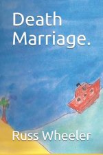 Death Marriage.