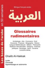 Glossaires rudimentaires: Français-arabe - Nouvelle édition