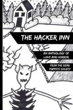 The Hacker Inn: An Anthology of Love and Horror