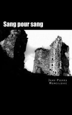 Sang pour sang