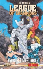 League of Champions: Terror Times Three
