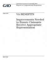 VA benefits: improvements needed to ensure claimants receive appropriate representation: report to congressional requesters.