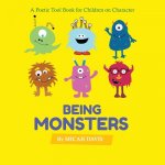 Being Monsters: A Poetic Tool Book for Children