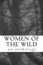 Women of the Wild: an anthology