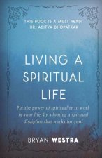 Living A Spiritual Life
