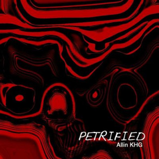 Petrified