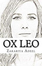 Ox Leo: The Combined Astrology Series